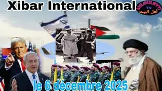 Xibar International🚨Palestine Israel Yemen America Iran Comments December 6, 2025