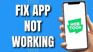 How To Fix Webtoon App Not Working (2023)