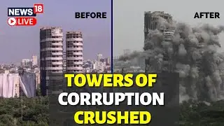 Noida Twin Tower Demolished | Supertceh Twin Tower Demolished | Twin tower Blast | Noida Live