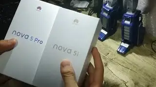 Huwaei nova 5 pro - nova 5i Unboxing 💥 🔥