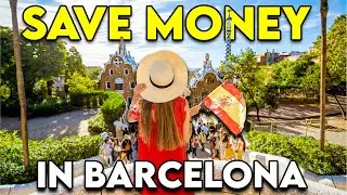 This Is How You Can Save Money When Visiting Barcelona