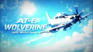 🎧 เพลง: &ldquo;Wolverine เหนือเวหา&rdquo; (AT-6 Wolverine : Multi-Mission Power)