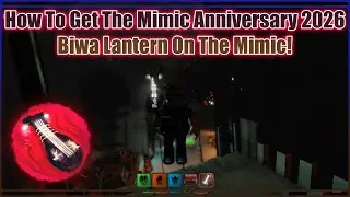 How To Get The Mimic Anniversary 2026 (Cursed Biwa) Lantern On Roblox The Mimic!