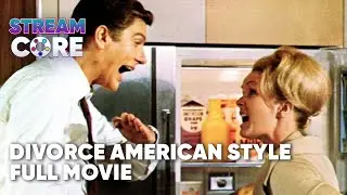 Divorce American Style | Full Movie | Stream Core
