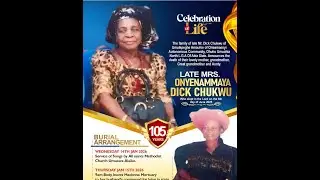 THE BURIAL SERVICE OF LATE MRS. ONYENAMMAYA DICK CHUKWU