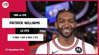PATRICK WILLIAMS 12 PTS vs MIN 07 Nov 24-25 CHI Highlights