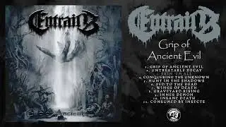 Entrails - Grip Of Ancient Evil (Full Album)