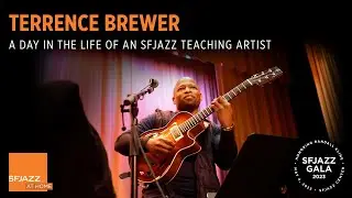 A Day In The Life Of SFJAZZ Teaching Artist Terrence Brewer (SFJAZZ Gala 2023)