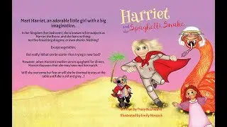 Harriet & The Spaghetti Snake by Tracy Kushwaha - Videobook For Kids