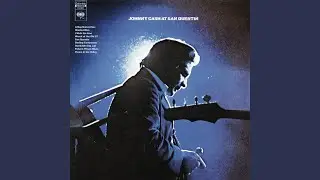 San Quentin (Live at San Quentin State Prison, San Quentin, CA - February 1969)