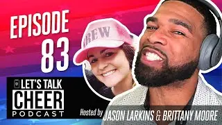 Let's Talk Cheer Podcast Ep 83- Start of the new season, showcase and first competition