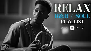 【R&B Soul】Midnight Romantic R&B Soul &ndash; Smooth Relaxing Mix for Love Hours