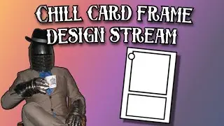 Impromptu Stream - Card Frame Design
