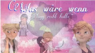 Was wäre wenn plagg recht hatte | Famous Ladynoir