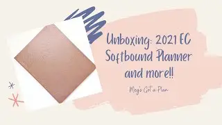 UNBOXING: 2021 EC Softbound Planner! (Giveway closed!)