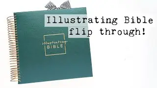 Illustrating Bible Flip Through | Bible Journaling Pages