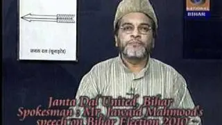 Janta Dal United Spokesman Jawaid Mahmood addressing Election 2010 Speach