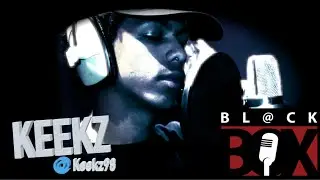 Keekz | BL@CKBOX S8 Ep. 77/88 [SouthMannyShutdown] #Manny2Essex