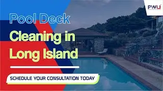 Pool Deck Cleaning in Long Island
