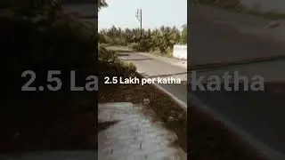 Land available near piyali station 2.  .5.5 lakh per katha