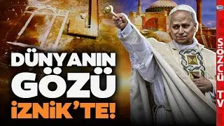 Papa Ayasofya'ya Neden Gitmedi! İznik'te Saklanan 1700 Yıllık Sır! Lütfü Özşahin Anlattı