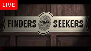 Finders Seekers (Paris) Live Play Through