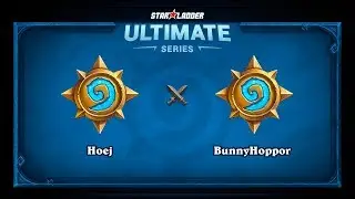 Hoej vs BunnyHoppor, StarLadder Ultimate Series Winter