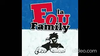 La Fou Family - MEGAMIX