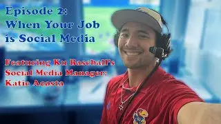 Ep 2: When Your Job is Social Media