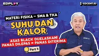 Materi Fisika: Suhu & Kalor | Perubahan Suhu, & Azas Black | Contoh Soal Lengkap | Part 4