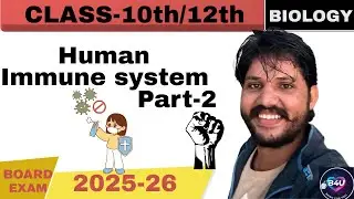 Human immune system part-2🔥🔥