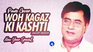 Woh Kagaz Ki Kashti Piano Cover | Woh Kagaz Ki Kashti Soulful Instrumental Tribute | Ghazal Song