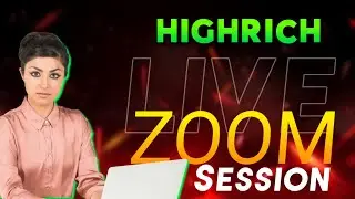 Highrich Discussion | कब हो रहा Back #highrich