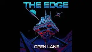 The Edge - Open Lane