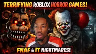 Я играл в САМЫЕ СТРАШНЫЕ хоррор-игры на Roblox... FNAF и Welcome to Derry | (Случайные страшные и...