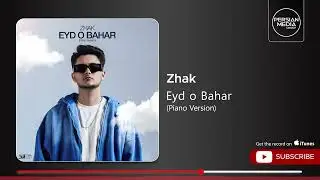 Zhak - Eyd o Bahar I Piano Version ( ژک - عید و بهار )
