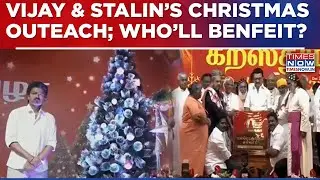 Christmas Outreach Turns Political: Vijay Vs DMK In Minority Vote Push Ahead Of 2026 TN Elections
