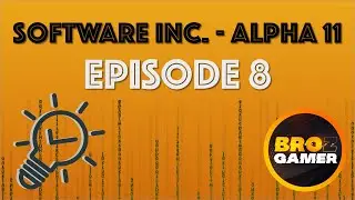 Software Inc. (Alpha 11) - Episode 8 - Marketing Time