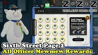 Sixth Street Page 2 All Officer Mewmew Rewards Zenless Zone Zero