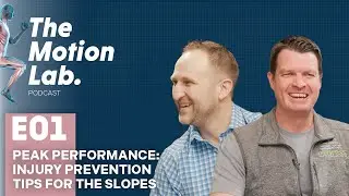 The Motion Lab: Peak Performance: Injury Prevention Tips for the Slopes