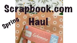 Быстро и весело @scrapbook Haul Craft Haul Spring