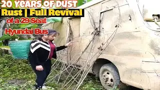 20 Years of Dust & Rust | Full Revival of a 29-Seat Hyundai Bus