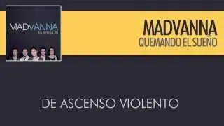 Madvanna - Quemando el Sueño (Audio Oficial)