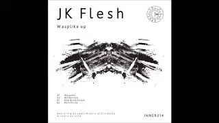 JK Flesh - Mindprison [INNER014]