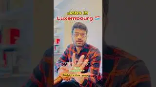 Jobs in Luxembourg 🇱🇺 Best sites to apply✅ demanded skilled and unskilled jobs🥳 #shorts #trending