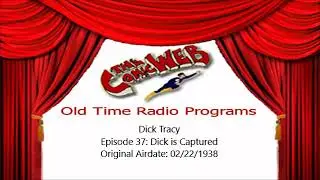 Dick Tracy: Dick is Captured &ndash; ComicWeb Old Time Radio