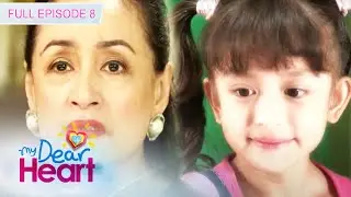 Full Episode 8 | My Dear Heart (with English Subs)