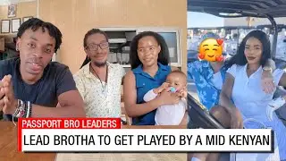 Passport Bro Gets Fleeced and Dumped By Mid Kenyan for Boomer Brad