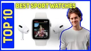 Best Sport Watches in 2023 - Top 10 Best Sport Watches
