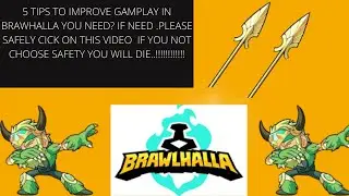 5 TIPS To   improve your gameplay  or start as beginger #brawlhalla#tipsandtrick#infeed#america#uk